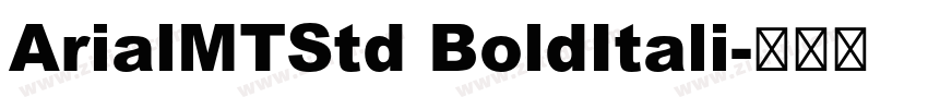 ArialMTStd BoldItali字体转换
